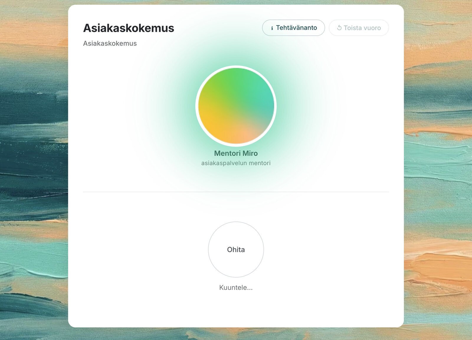 Avatar-keskustelu: asiakaspalvelun mentori Miro, opiskelija vastaa puhumalla